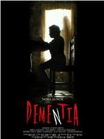 Dementia在线观看