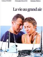 La vie au grand air