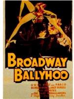 Broadway Ballyhoo