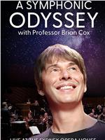 A Symphonic Odyssey with Professor Brian Cox