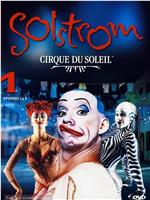 Cirque du Soleil: Solstrom