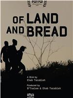 Of Land and Bread