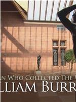 The Man who Collected the World: William Burrell