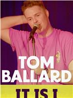 Tom Ballard: It Is I