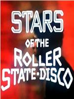 Stars of the Roller State Disco