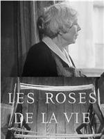 Les roses de la vie