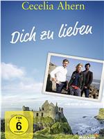 Cecelia Ahern: Dich zu lieben