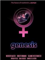 Genesis: The Future of Mankind Is Woman