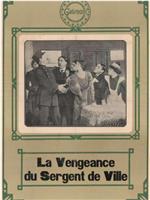 La vengeance du sergent de la ville