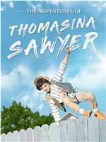 The Adventures of Thomasina Sawyer